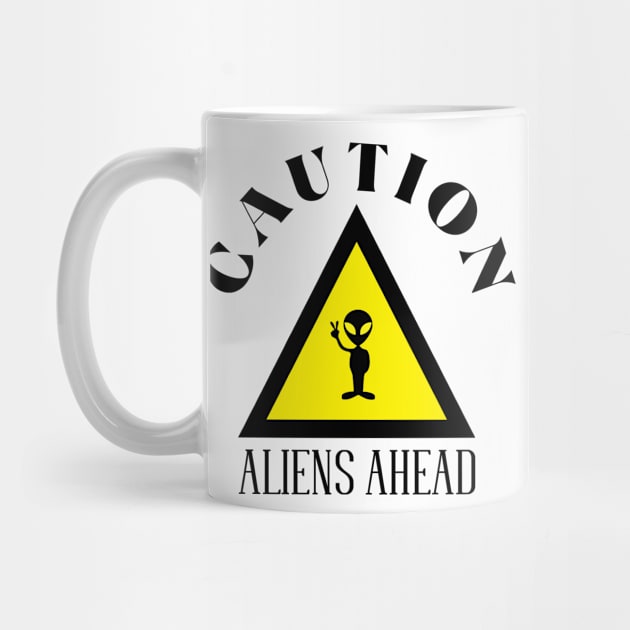 CAUTION Aliens Ahead by SartorisArt1